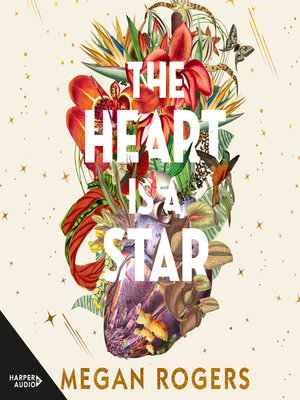 cover image of The Heart Is a Star
